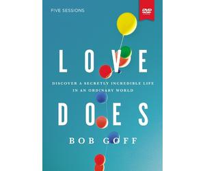 Bob Goff Love Does Video Study (DVD)