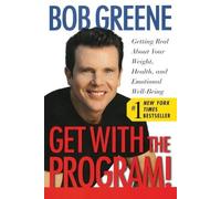 Bob Greene Get with the Program (Tascabile)