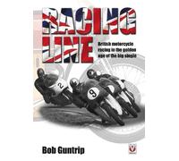 Bob Guntrip Racing Line (Copertina rigida)