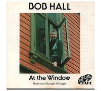 Bob Hall - At the Window