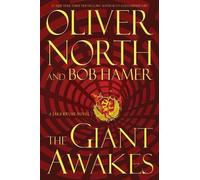 Bob Hamer Oliver L North The Giant Awakes (Copertina rigida)