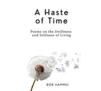 Bob Hammel A Haste of Time (Tascabile)