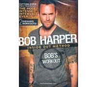 Bob Harper - Inside Out Method: Bob's Workout