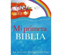 Bob Hartman Mi primera Biblia / The Lion Storyteller Bible (Copertina rigida)