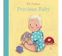 Bob Hartman Precious Baby (Libro di cartone) Bob Hartman's Baby Board Books