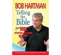Bob Hartman Telling the Bible (Tascabile)
