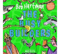 Bob Hartman The Busy Builders (Tascabile) Bob Hartman's Rhyming Parables