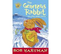 Bob Hartman The Generous Rabbit (Tascabile) Lion Storyteller