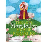 Bob Hartman The Lion Storyteller Book of Parables (Tascabile) Lion Storyteller