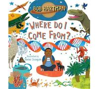 Bob Hartman Where Do I Come From? (Copertina rigida)