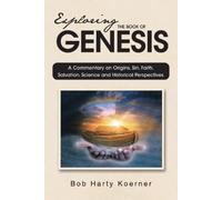 Bob Harty Koerner Exploring The Book of Genesis (Tascabile)