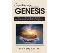 Bob Harty Koerner Exploring The Book of Genesis (Tascabile)