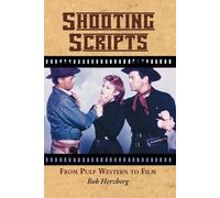 Bob Herzberg Shooting Scripts (Tascabile)