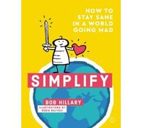 Bob Hillary Simplify (Copertina rigida)