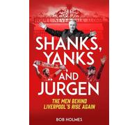 Bob Holmes Shanks; Yanks and Jurgen (Tascabile)