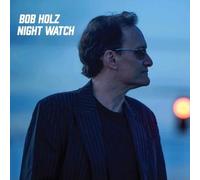 BOB HOLZ - NIGHT WATCH - CD - K72z