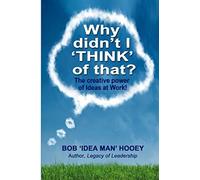 Bob Hooey Why Didn't I 'Think' of That? (Tascabile)