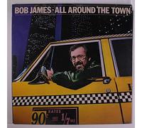 BOB JAMES - all around the town