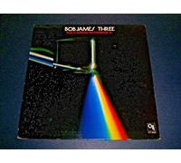 BOB JAMES THREE - BOB JAMES THREE FEAT GROOVER WASHINGTON VINYL LP[CTI6063]1976