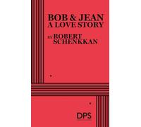 Bob & Jean, A Love Story