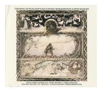 Bob Johnson & Pete Knight - King Of Elfland's Daughter (Digipak)