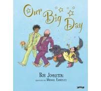 Bob Johnston Our Big Day (Copertina rigida)