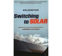 Bob Johnstone Switching to Solar (Tascabile)