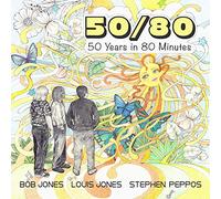 Bob Jones - 50/80 50 Years in 80 Minutes