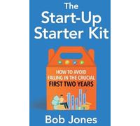 Bob Jones The Start-Up Starter Kit (Tascabile)