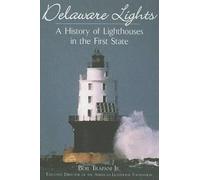 Bob, Jr. Trapani Delaware Lights (Tascabile)