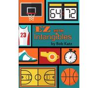 Bob Katz EZ and the Intangibles (Copertina rigida)