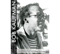 Bob Kaufman Collected Poems of Bob Kaufman (Tascabile)
