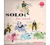 BOB KEENE SEPTET - solo for seven LP