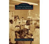 Bob Kelley Centers for Disease Control and Prevention (Tascabile)