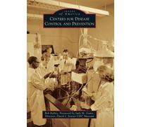 Bob Kelley Centers for Disease Control and Prevention (Tascabile)