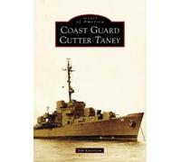 Bob Ketenheim Coast Guard Cutter Taney (Tascabile)