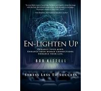 Bob Kittell En-Lighten Up (Tascabile)