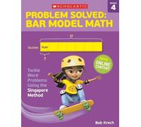 Bob Krech Problem Solved: Bar Model Math: Grade 4 (Tascabile)