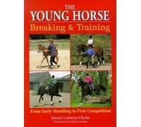 Bob Langrish Jennie Loriston-Clarke The Young Horse (Tascabile)