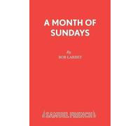 Bob Larbey A Month of Sundays (Tascabile) Acting Edition S.