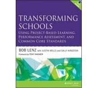 Bob Lenz Justin Transforming Schools Using Project-Based Learning, P (Tascabile)
