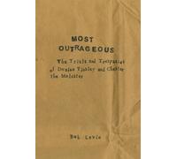Bob Levin Most Outrageous (Tascabile)