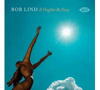 Bob Lind It Oughta Be Easy (CD) Album