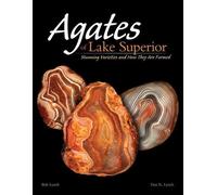 Bob Lynch Dan Lynch Agates of Lake Superior (Tascabile)
