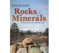 Bob Lynch Dan R. Lynch Colorado Rocks & Minerals (Tascabile)