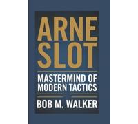 Bob M Walker Arne Slot (Tascabile)