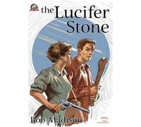 Bob Madison The Lucifer Stone (Tascabile)