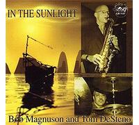 Bob Magnuson & Tom Desteno - In the Sunlight