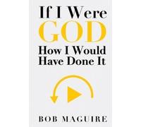 Bob Maguire If I Were God (Tascabile)