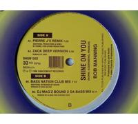 Bob Manning - Shine On You